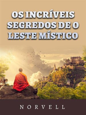 cover image of Os incríveis Segredos de o leste místico (Traduzido)